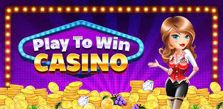 Play to Win Casino Games